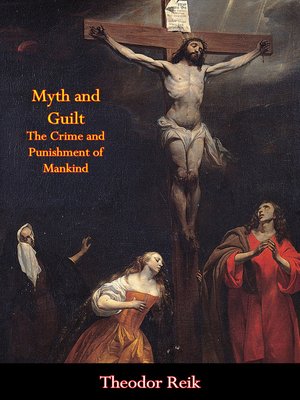 cover image of Myth and Guilt